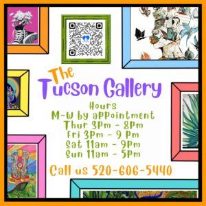 Graphic showing Tucson Gallery hours